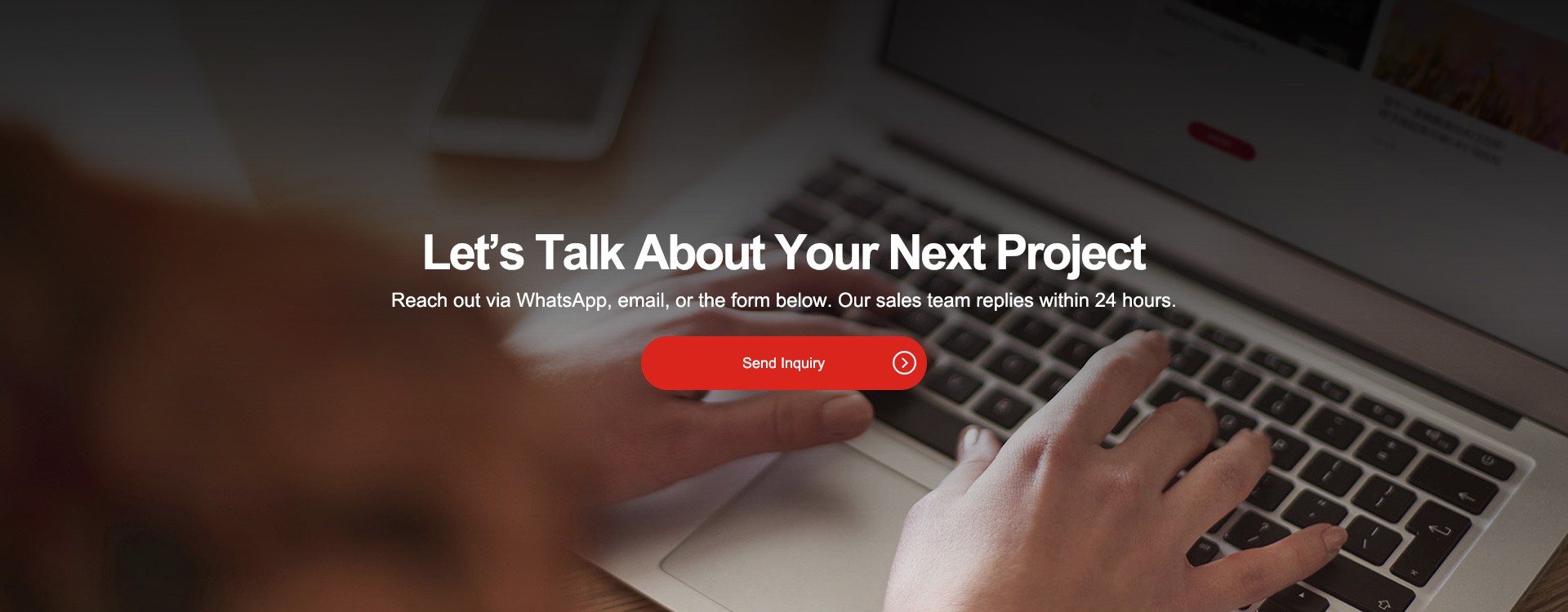 Let's Talk About Your Next Project
